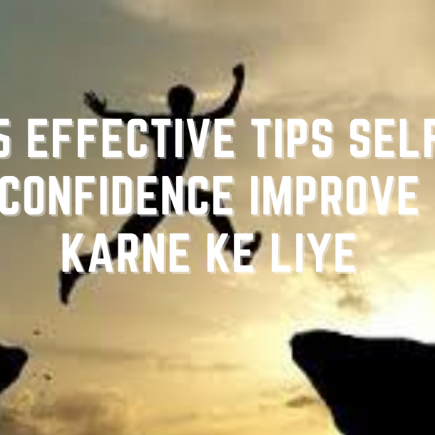Improve Self Confidence